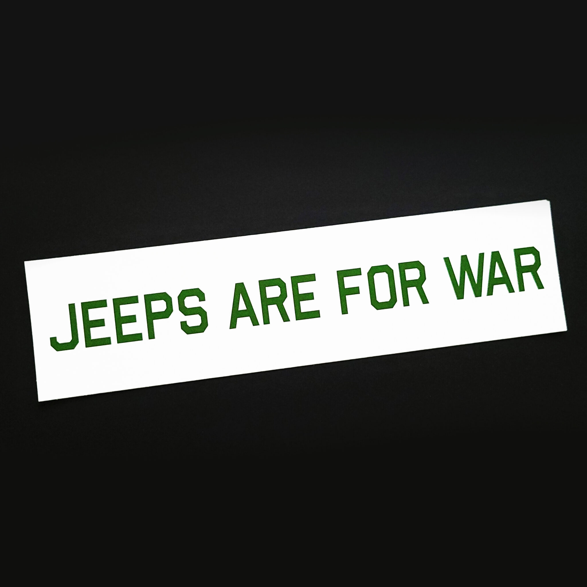 "JEEPS ARE FOR WAR" Sticker