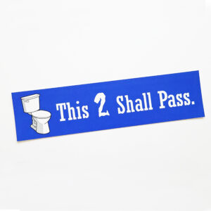 This 2 Shall Pass Sticker