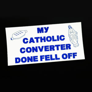 Catholic Convertor Sticker