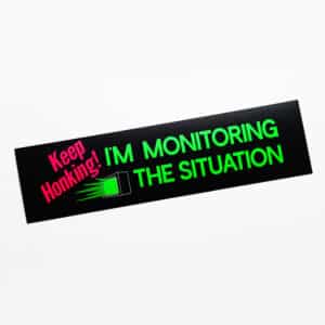 Monitoring the Situation