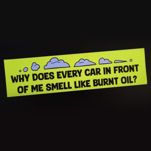 Burnt Oil Sticker